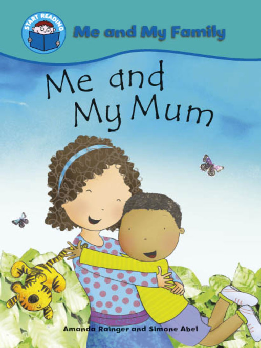 Title details for Me and My Mum by Amanda Rainger - Available